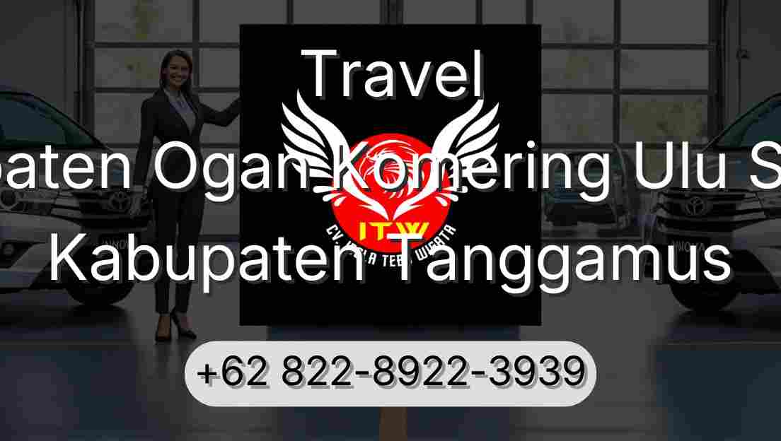 Travel Kabupaten Ogan Komering Ulu Selatan Kabupaten Tanggamus