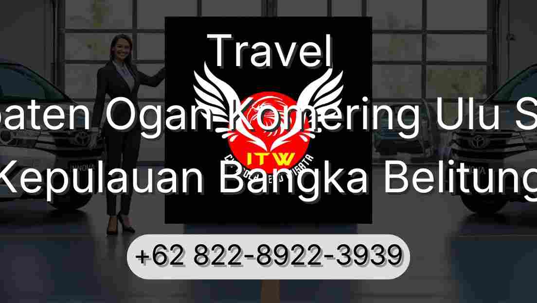 Travel Kabupaten Ogan Komering Ulu Selatan Kepulauan Bangka Belitung