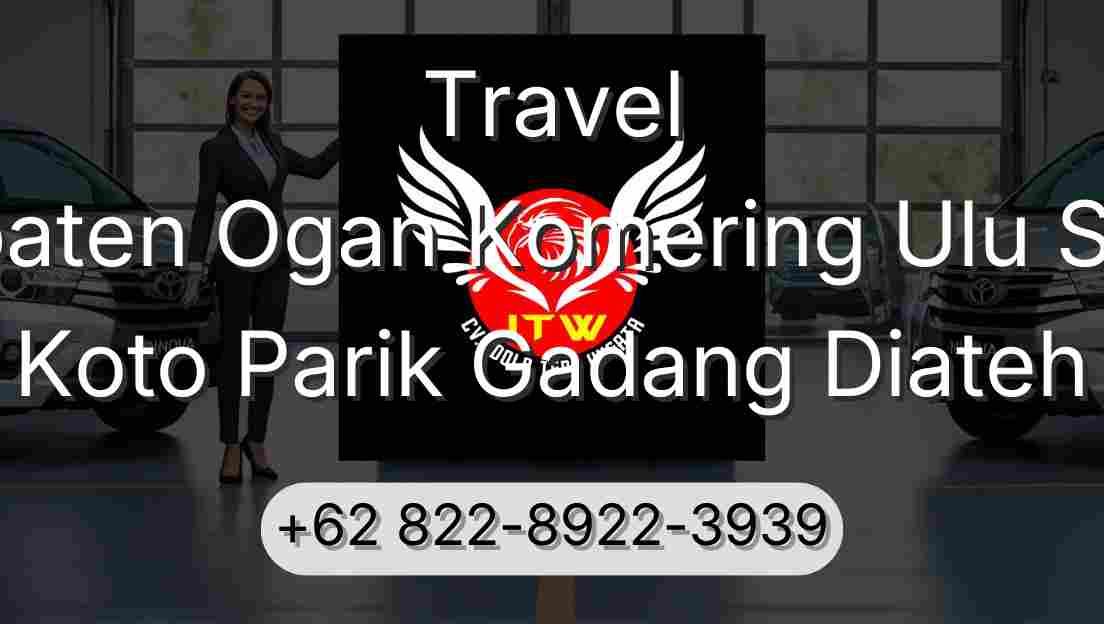 Travel Kabupaten Ogan Komering Ulu Selatan Koto Parik Gadang Diateh