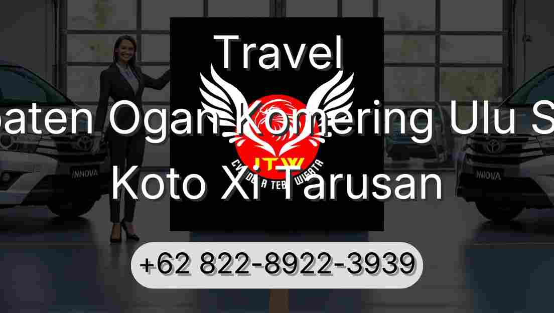 Travel Kabupaten Ogan Komering Ulu Selatan Koto Xi Tarusan