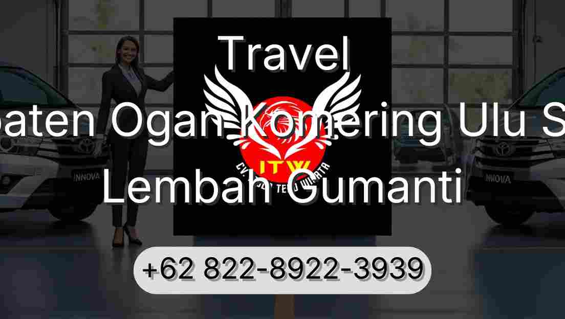 Travel Kabupaten Ogan Komering Ulu Selatan Lembah Gumanti