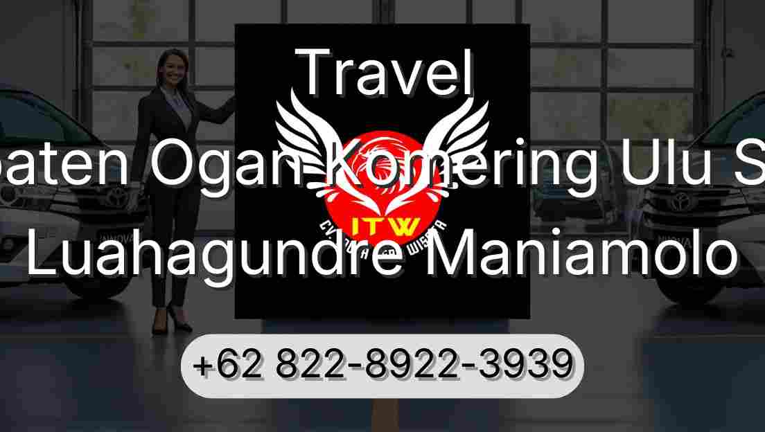 Travel Kabupaten Ogan Komering Ulu Selatan Luahagundre Maniamolo