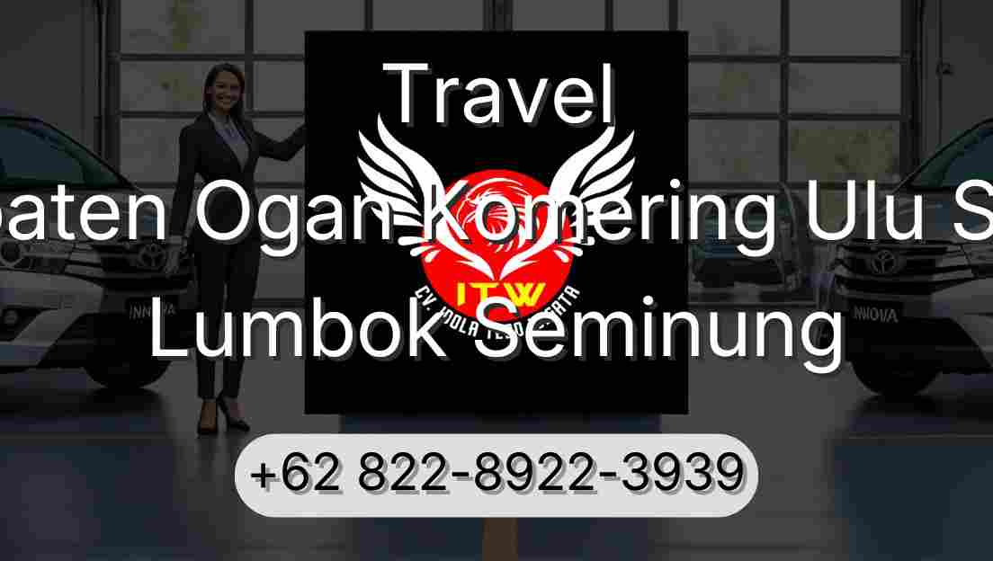 Travel Kabupaten Ogan Komering Ulu Selatan Lumbok Seminung