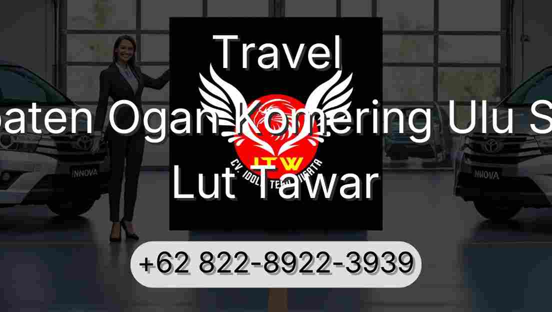 Travel Kabupaten Ogan Komering Ulu Selatan Lut Tawar