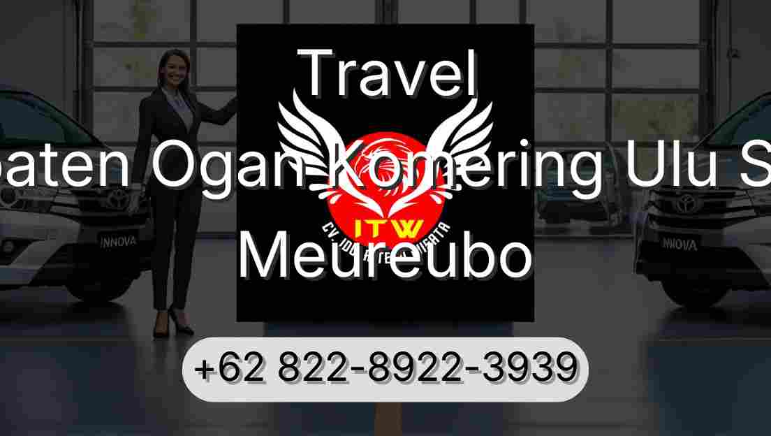 Travel Kabupaten Ogan Komering Ulu Selatan Meureubo