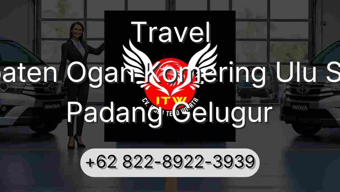 Travel Kabupaten Ogan Komering Ulu Selatan Padang Gelugur