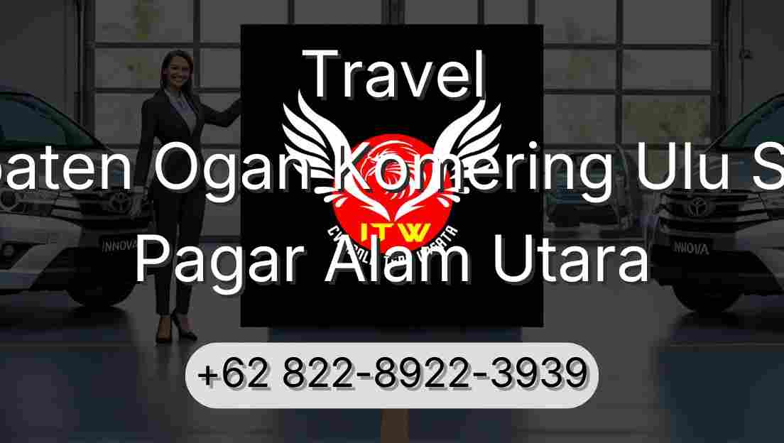 Travel Kabupaten Ogan Komering Ulu Selatan Pagar Alam Utara