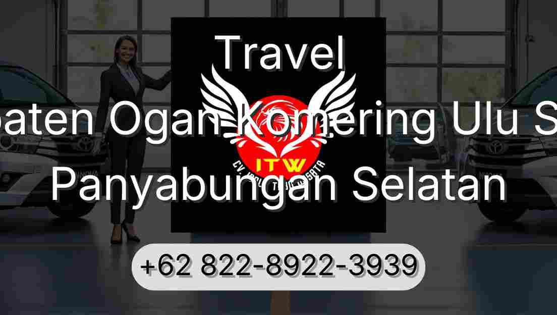 Travel Kabupaten Ogan Komering Ulu Selatan Panyabungan Selatan