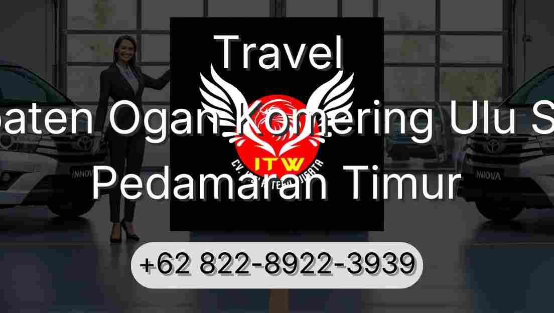 Travel Kabupaten Ogan Komering Ulu Selatan Pedamaran Timur
