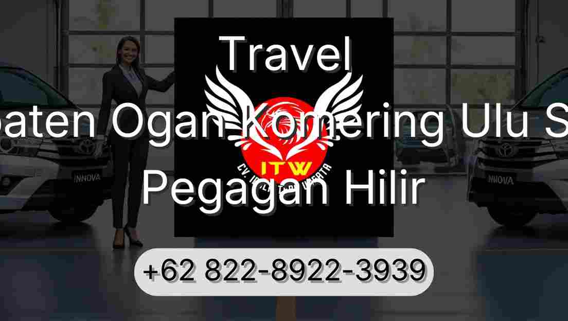 Travel Kabupaten Ogan Komering Ulu Selatan Pegagan Hilir