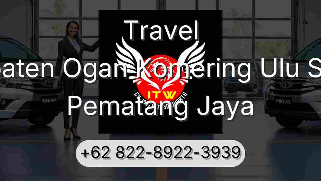 Travel Kabupaten Ogan Komering Ulu Selatan Pematang Jaya