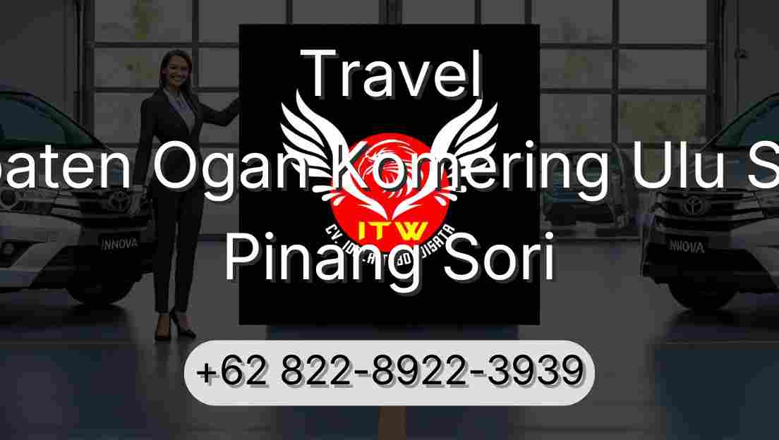 Travel Kabupaten Ogan Komering Ulu Selatan Pinang Sori