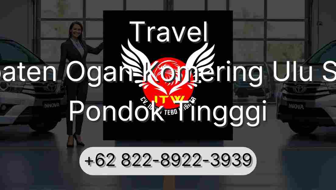Travel Kabupaten Ogan Komering Ulu Selatan Pondok Tingggi
