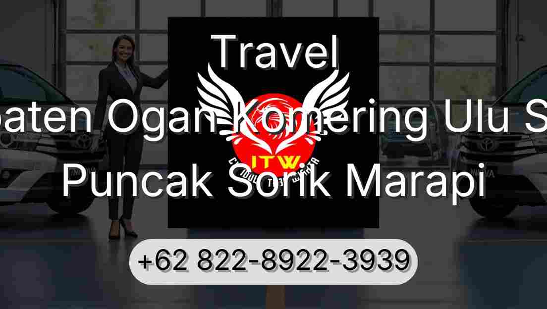 Travel Kabupaten Ogan Komering Ulu Selatan Puncak Sorik Marapi