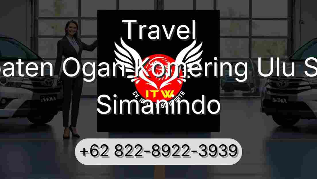Travel Kabupaten Ogan Komering Ulu Selatan Simanindo