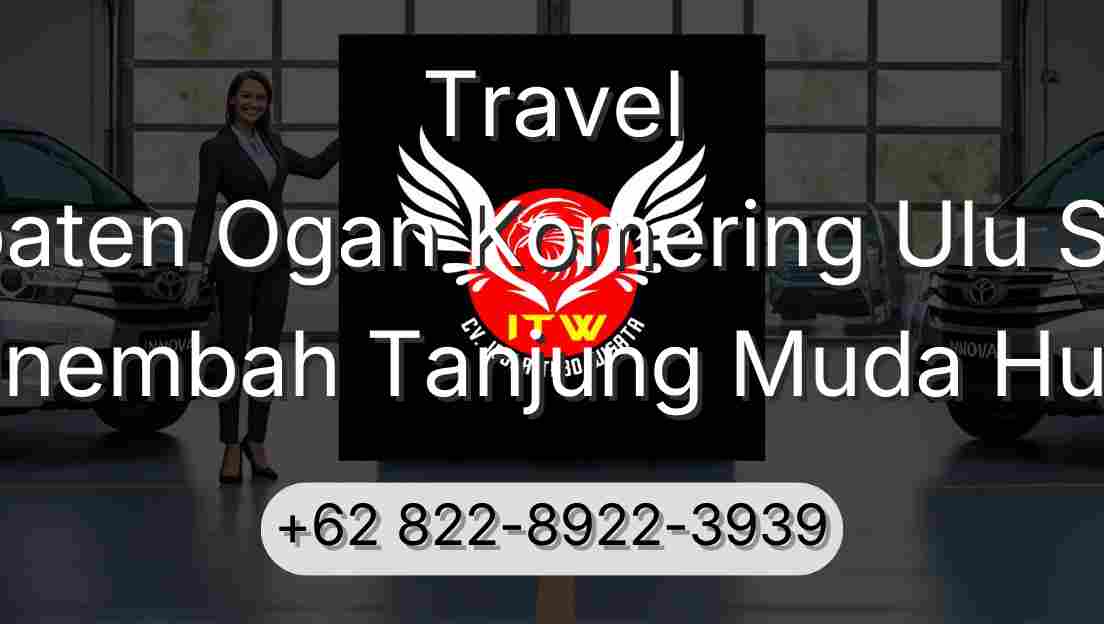Travel Kabupaten Ogan Komering Ulu Selatan Sinembah Tanjung Muda Hulu