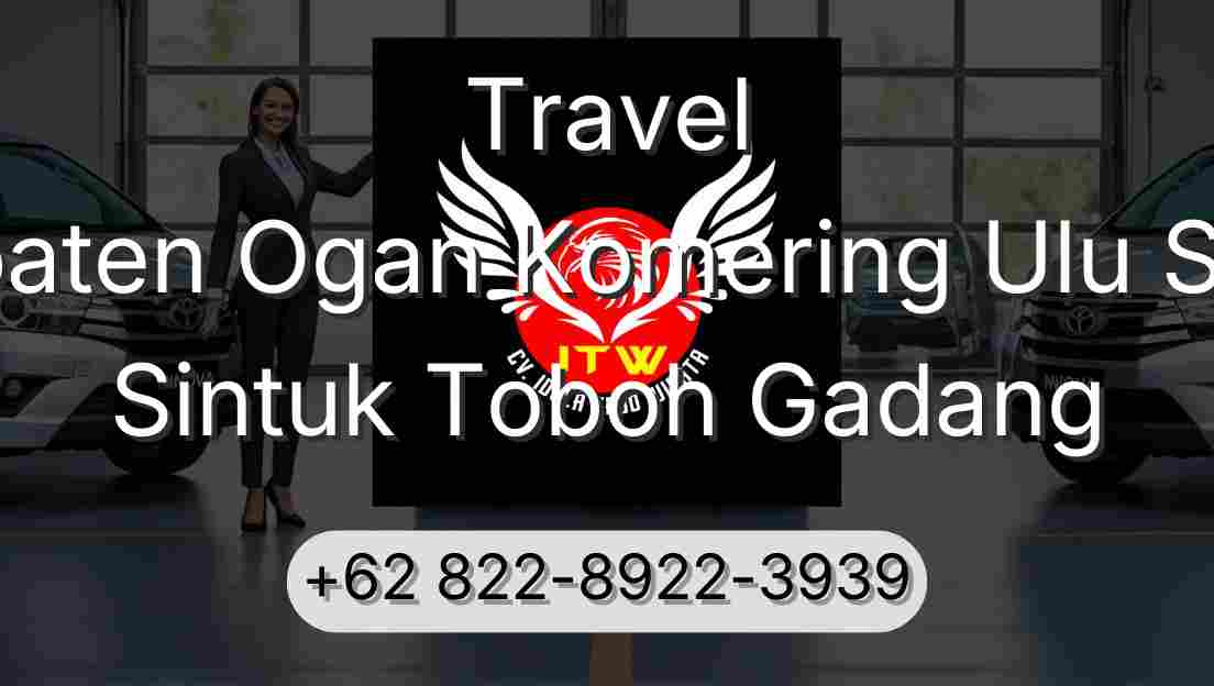 Travel Kabupaten Ogan Komering Ulu Selatan Sintuk Toboh Gadang