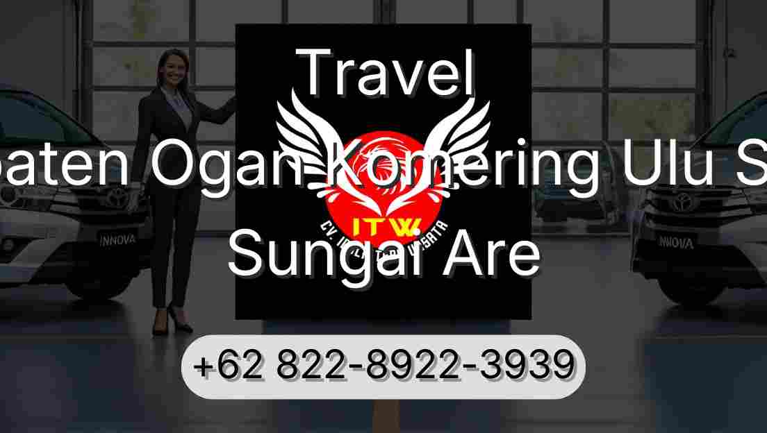 Travel Kabupaten Ogan Komering Ulu Selatan Sungai Are