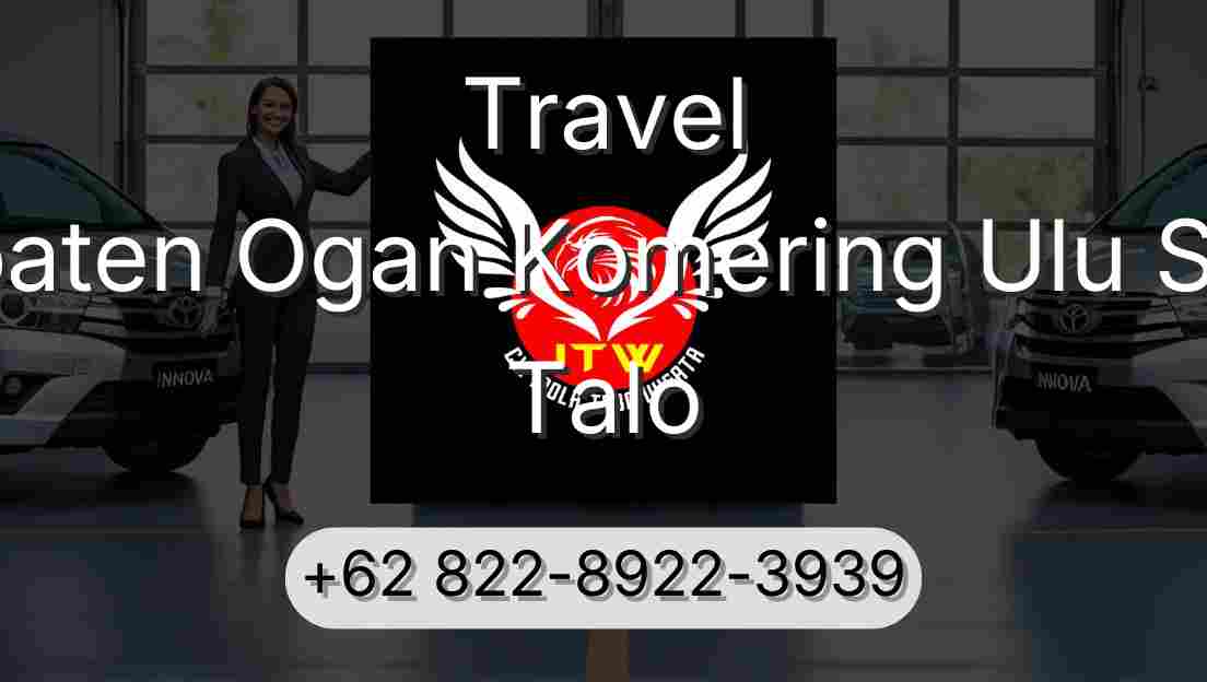 Travel Kabupaten Ogan Komering Ulu Selatan Talo