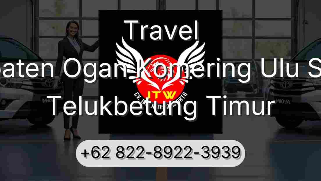 Travel Kabupaten Ogan Komering Ulu Selatan Telukbetung Timur