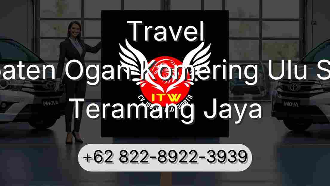 Travel Kabupaten Ogan Komering Ulu Selatan Teramang Jaya