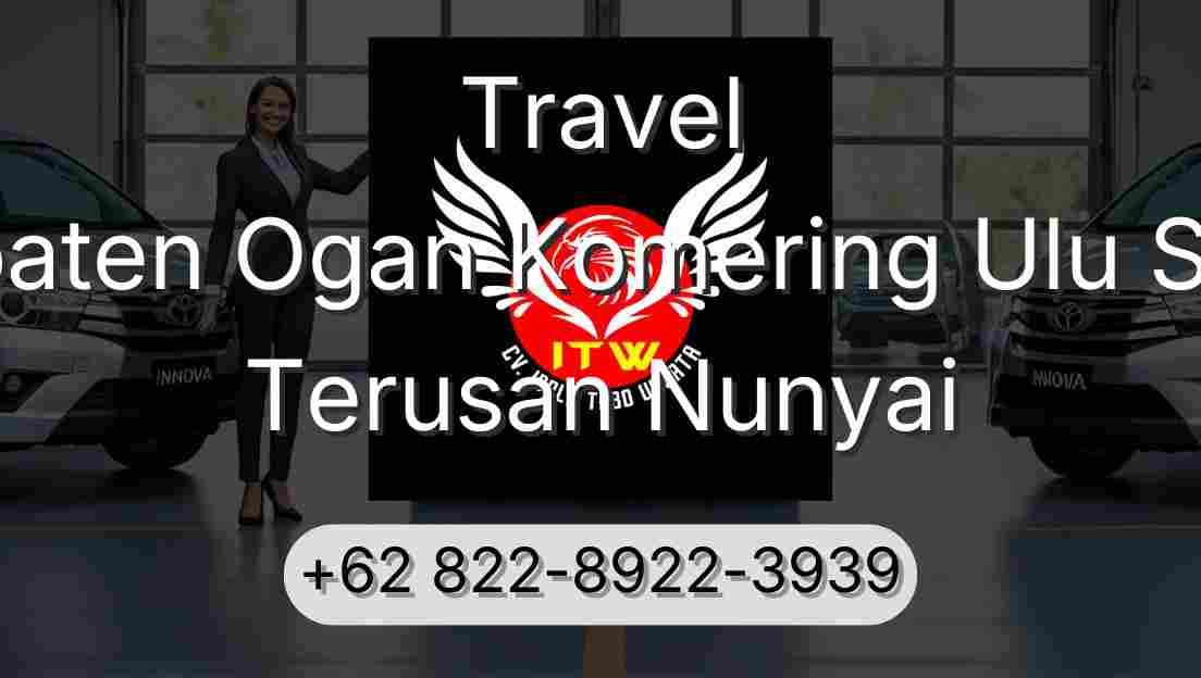 Travel Kabupaten Ogan Komering Ulu Selatan Terusan Nunyai