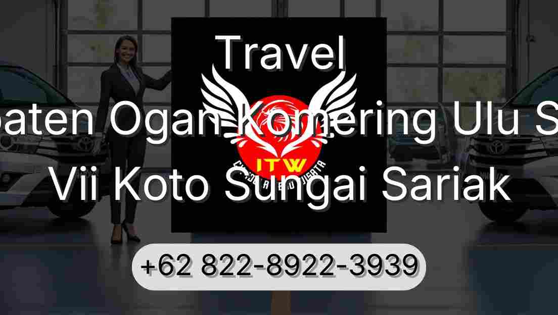 Travel Kabupaten Ogan Komering Ulu Selatan Vii Koto Sungai Sariak
