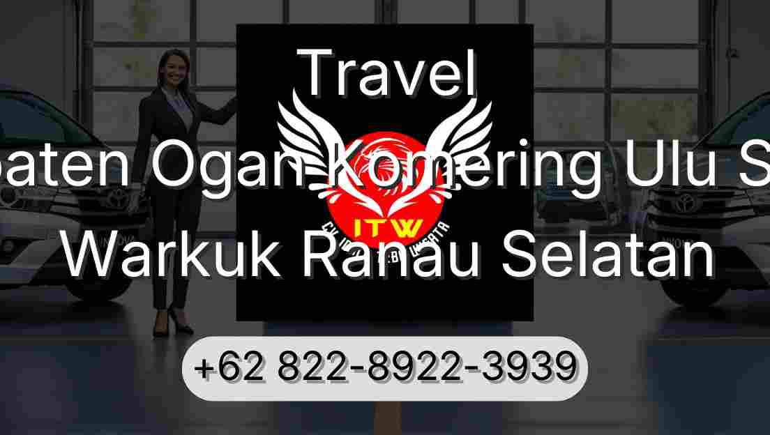 Travel Kabupaten Ogan Komering Ulu Selatan Warkuk Ranau Selatan