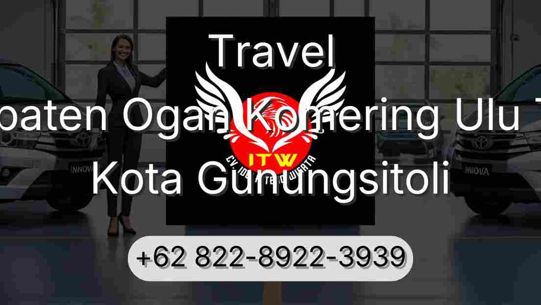 Travel Kabupaten Ogan Komering Ulu Timur Kota Gunungsitoli