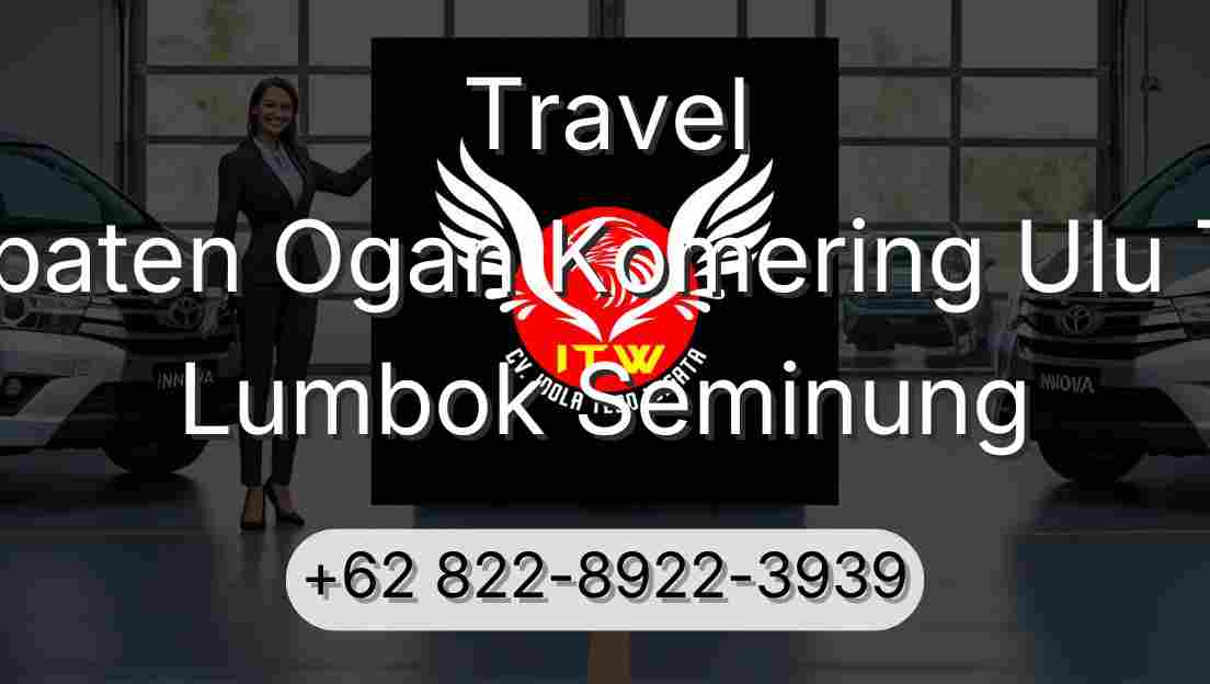 Travel Kabupaten Ogan Komering Ulu Timur Lumbok Seminung