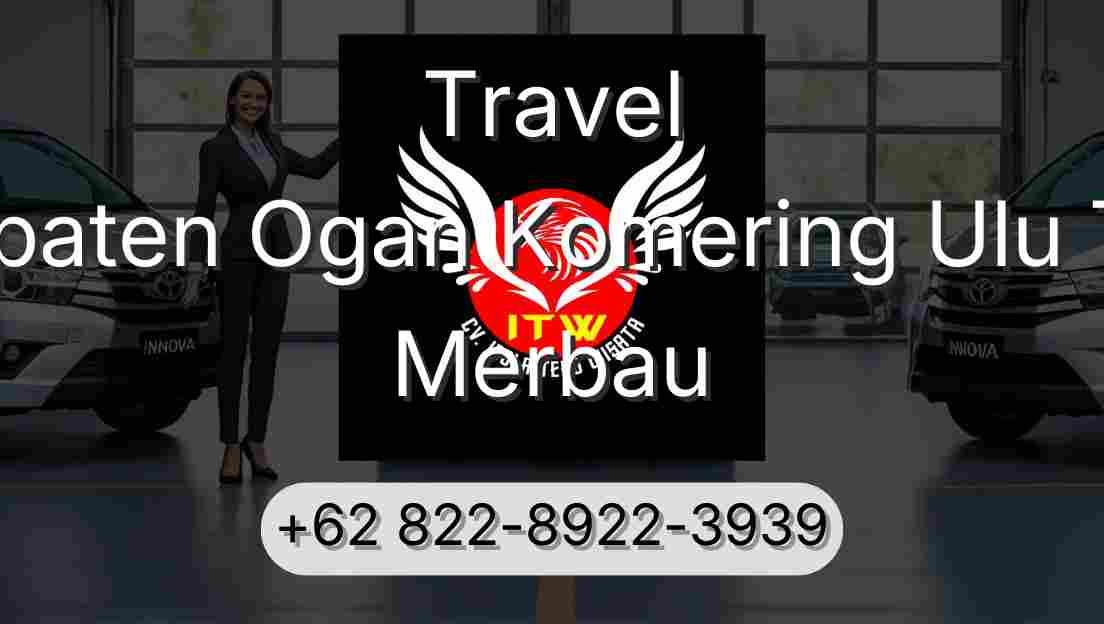 Travel Kabupaten Ogan Komering Ulu Timur Merbau