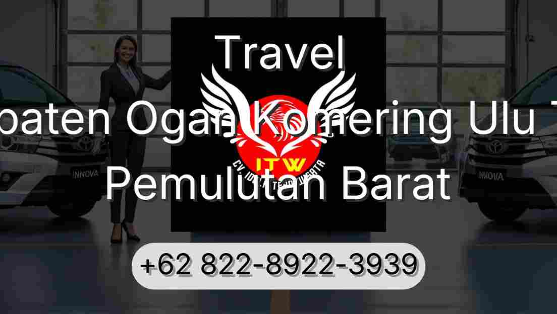 Travel Kabupaten Ogan Komering Ulu Timur Pemulutan Barat