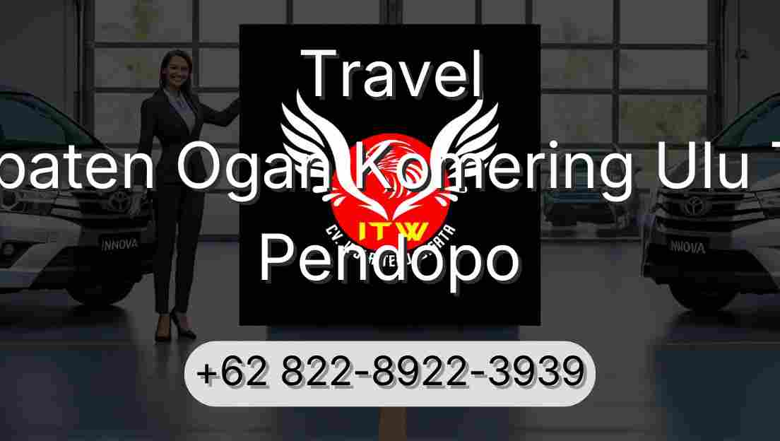 Travel Kabupaten Ogan Komering Ulu Timur Pendopo