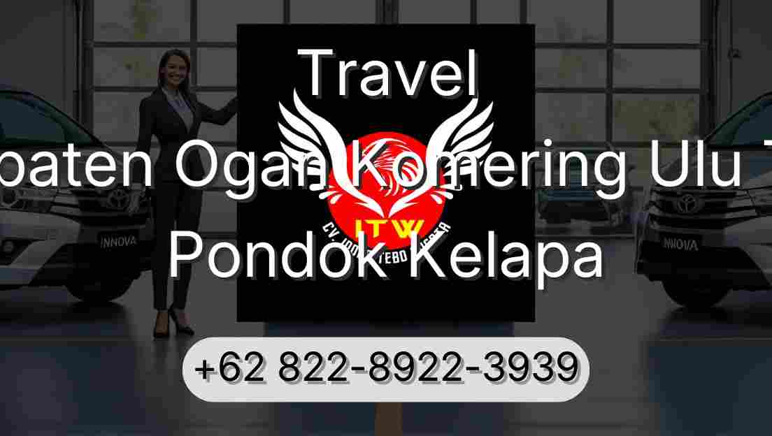 Travel Kabupaten Ogan Komering Ulu Timur Pondok Kelapa