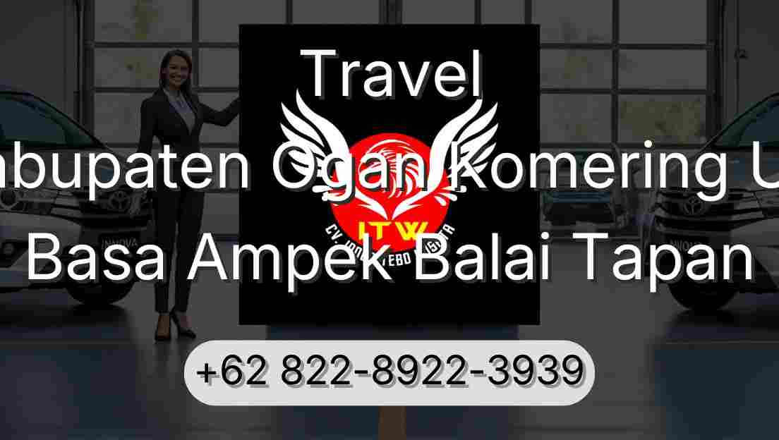 Travel Kabupaten Ogan Komering Ulu Basa Ampek Balai Tapan