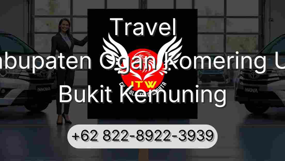 Travel Kabupaten Ogan Komering Ulu Bukit Kemuning
