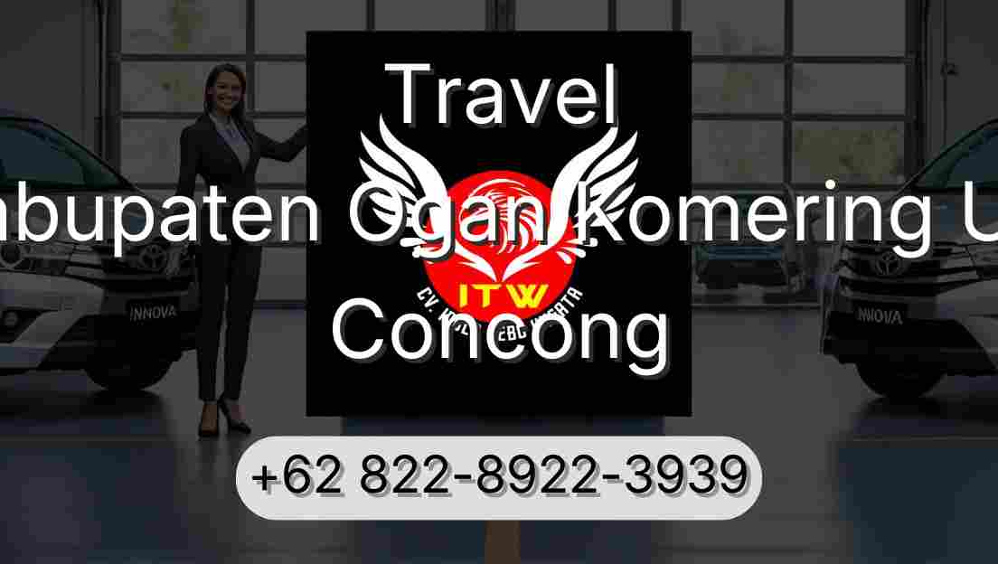 Travel Kabupaten Ogan Komering Ulu Concong