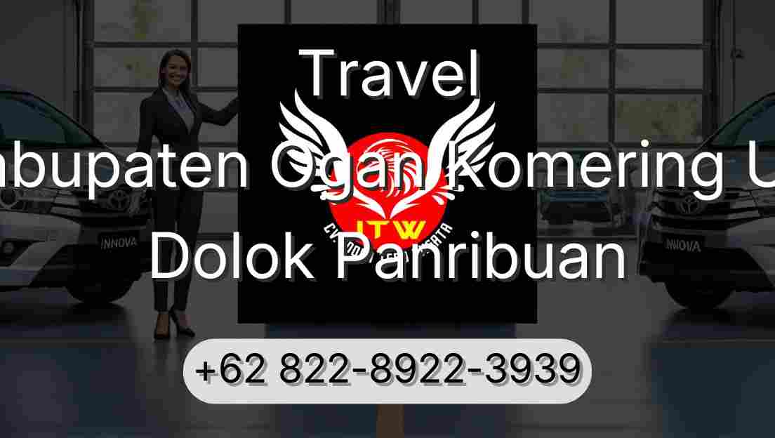 Travel Kabupaten Ogan Komering Ulu Dolok Panribuan