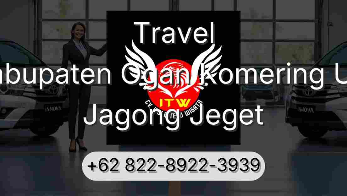 Travel Kabupaten Ogan Komering Ulu Jagong Jeget