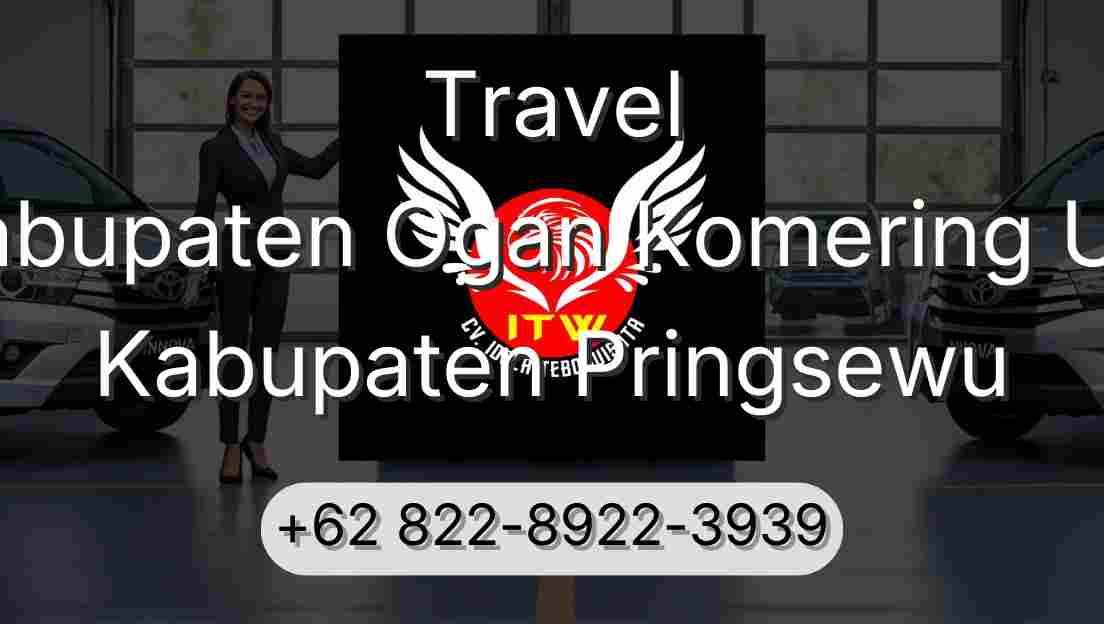 Travel Kabupaten Ogan Komering Ulu Kabupaten Pringsewu