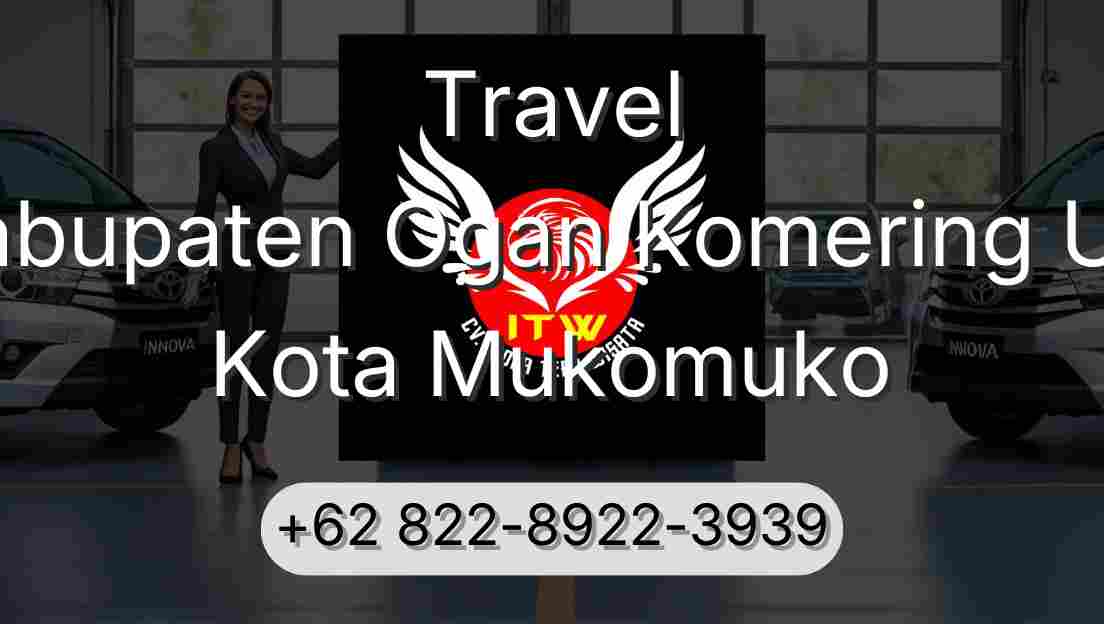 Travel Kabupaten Ogan Komering Ulu Kota Mukomuko