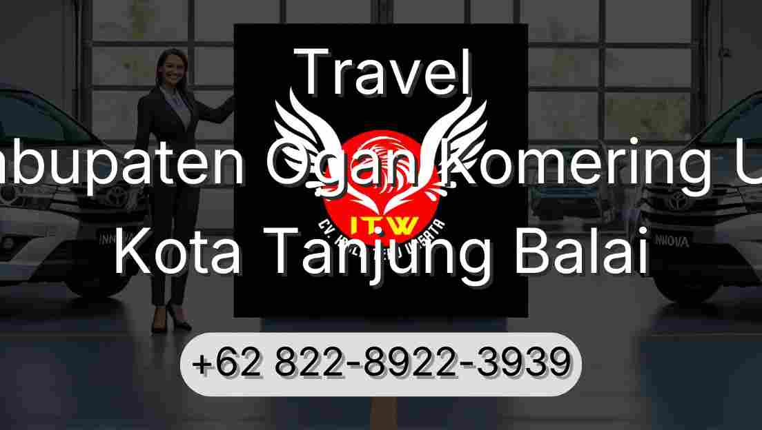 Travel Kabupaten Ogan Komering Ulu Kota Tanjung Balai