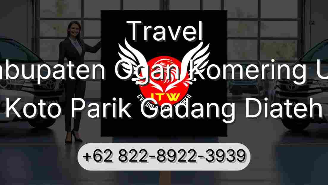 Travel Kabupaten Ogan Komering Ulu Koto Parik Gadang Diateh