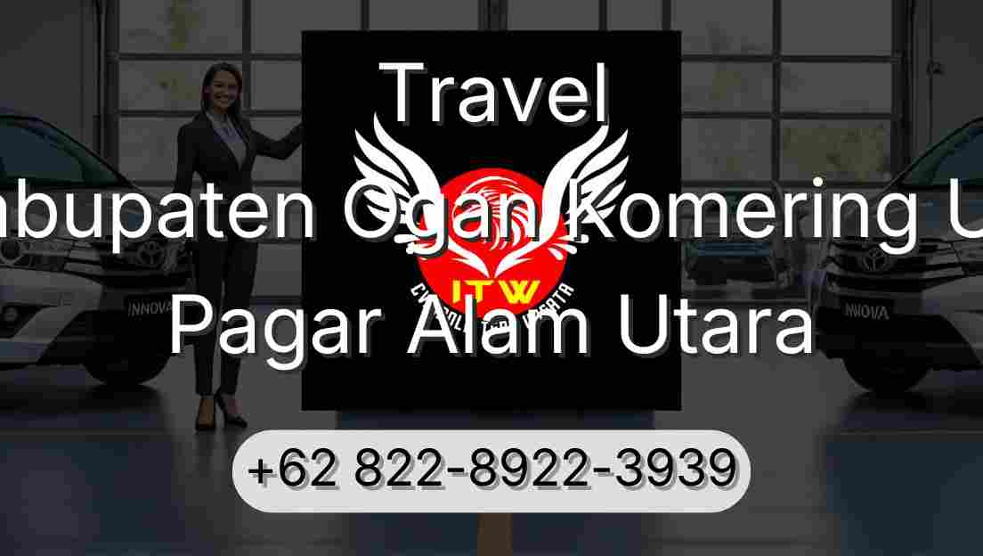 Travel Kabupaten Ogan Komering Ulu Pagar Alam Utara