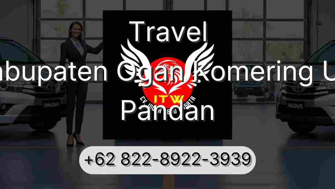 Travel Kabupaten Ogan Komering Ulu Pandan