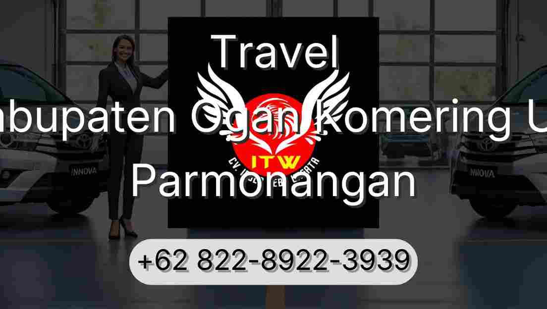 Travel Kabupaten Ogan Komering Ulu Parmonangan