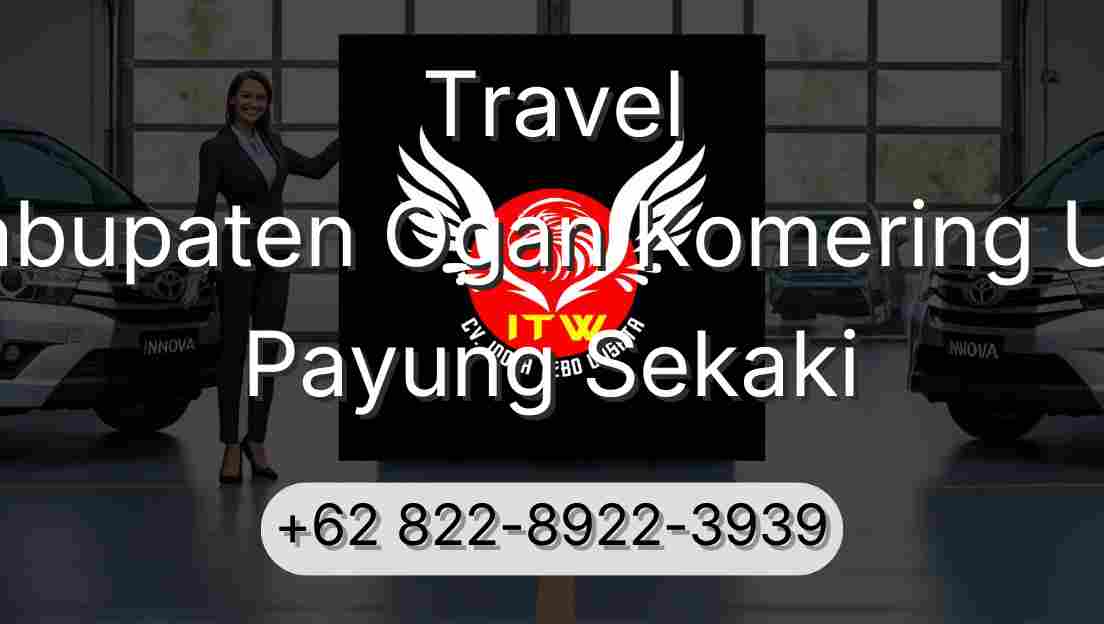 Travel Kabupaten Ogan Komering Ulu Payung Sekaki