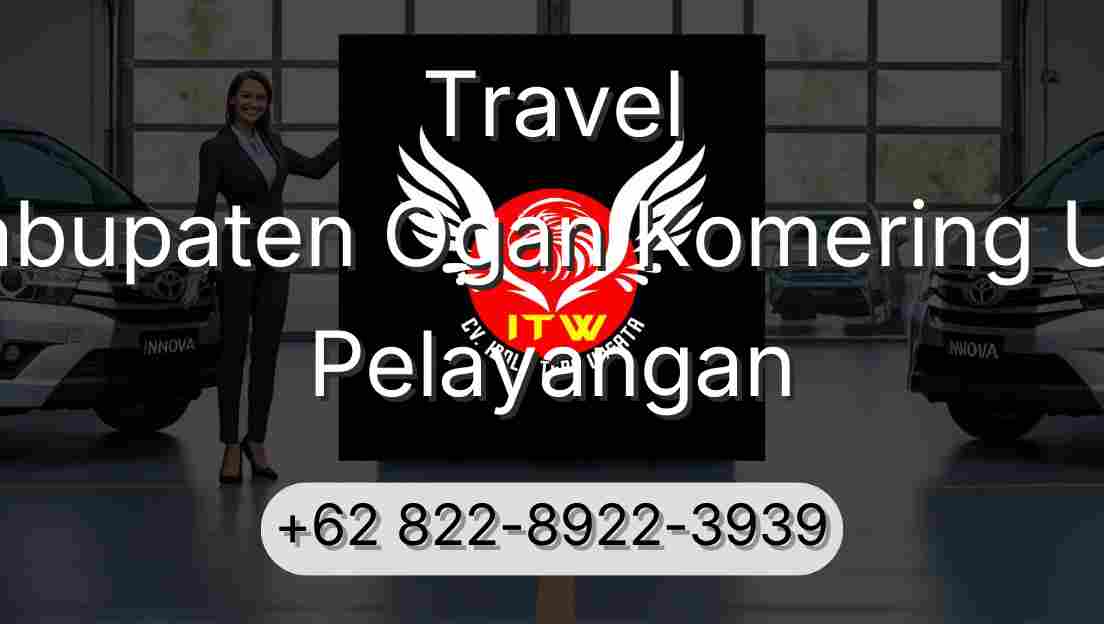 Travel Kabupaten Ogan Komering Ulu Pelayangan