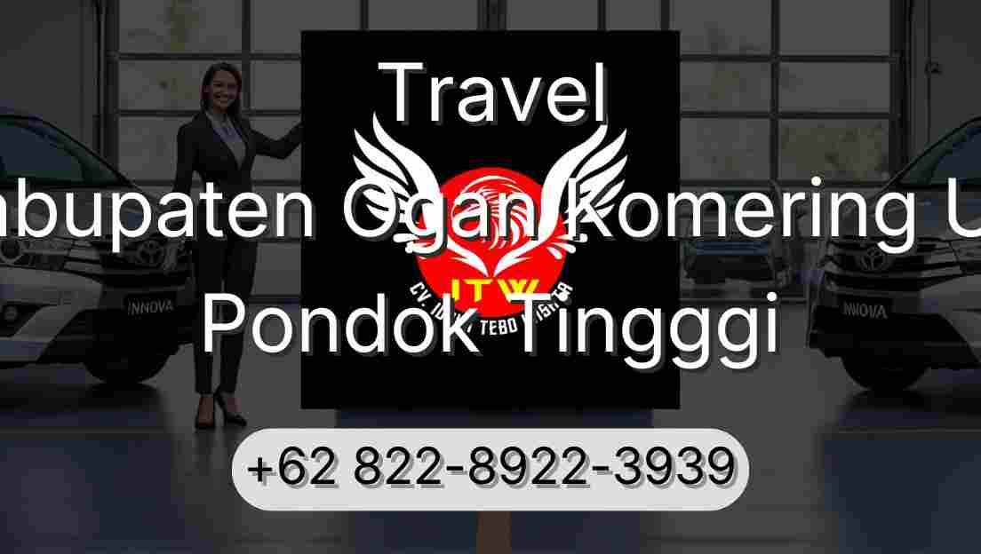 Travel Kabupaten Ogan Komering Ulu Pondok Tingggi