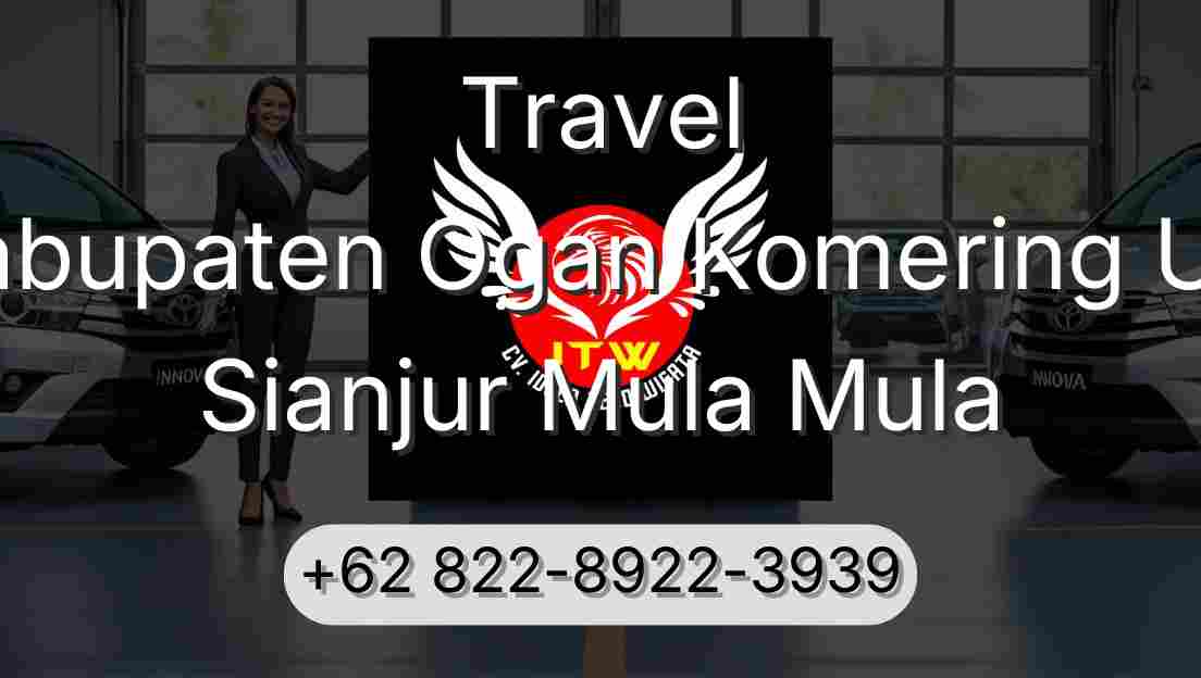 Travel Kabupaten Ogan Komering Ulu Sianjur Mula Mula